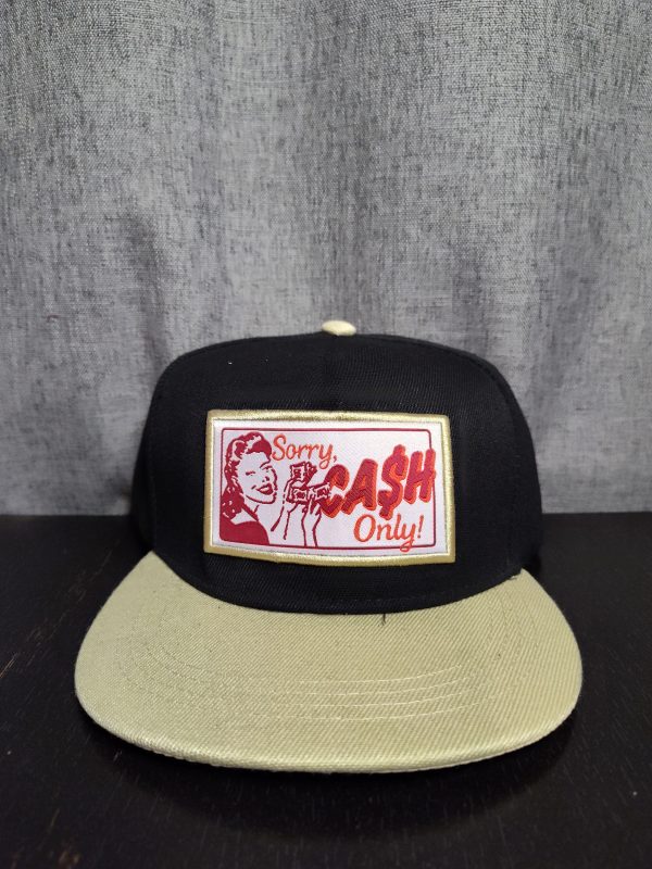 Sorry Cash Only Straight Bill Snap Back Cap